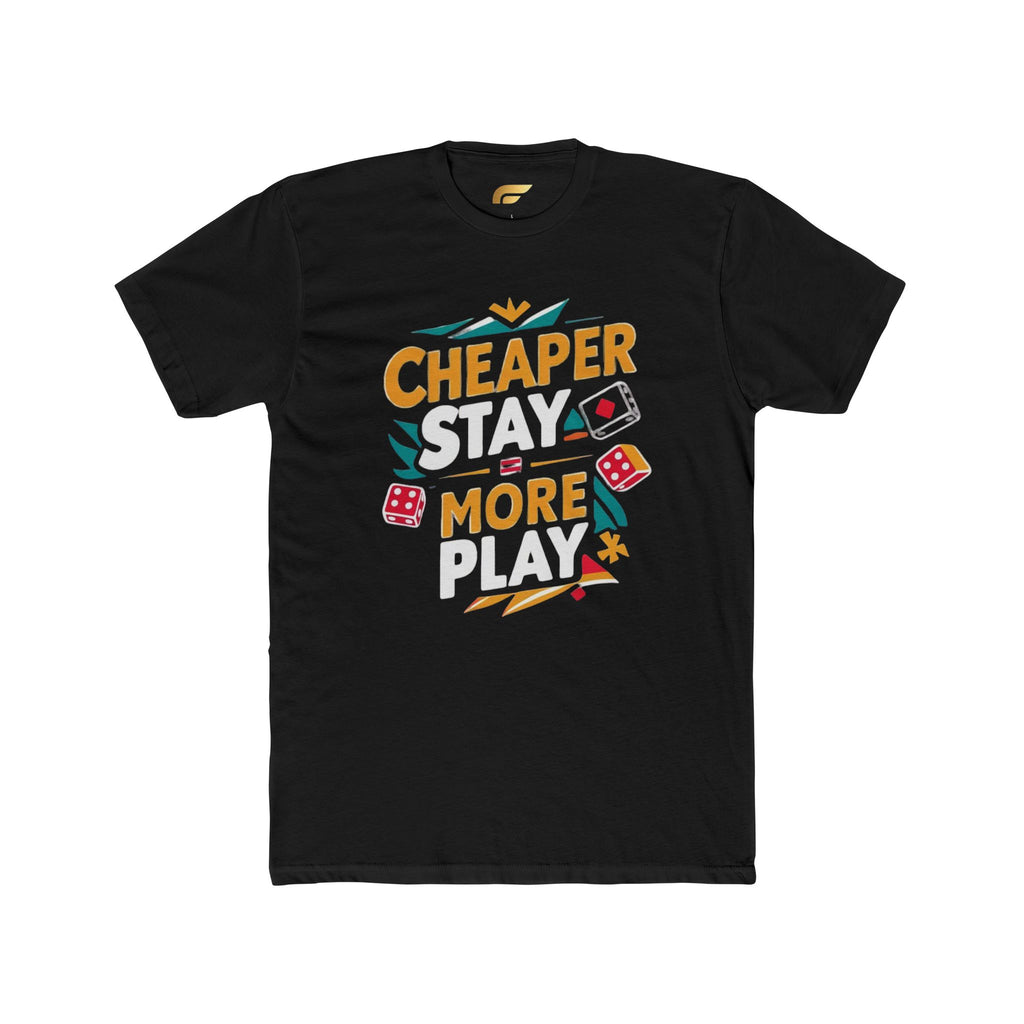 Cheaper Stay More Play