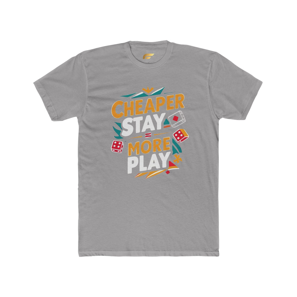 Cheaper Stay More Play